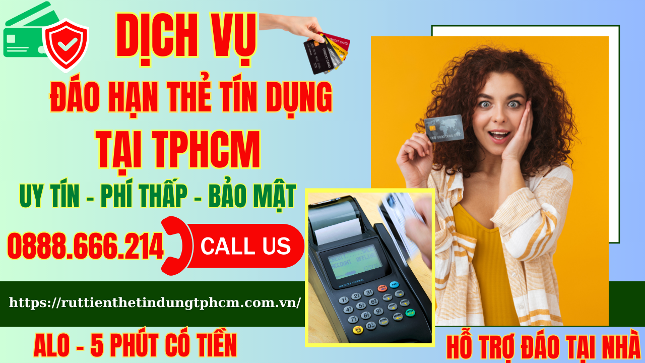 Đáo hạn thẻ tín dụng TPHCM